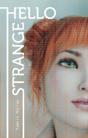 Hello Strange by Pamela Morrow, 9780143773856