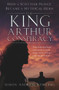 The King Arthur Conspiracy (How a Scottish Prince Became a Mythical Hero) by Simon Stirling, 9780750994163