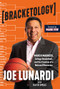 Bracketology (March Madness, College Basketball, and the Creation of a National Obsession) by Joe Lunardi, David Smale, Mark Few, 9781629378817