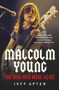 Malcolm Young (The Man Who Made AC/DC) by Jeff Apter, 9781760528751