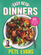 Easy Keto Dinners (60+ Simple Keto Meals for Any Night of the Week) by Pete Evans, 9781760783938