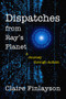 Dispatches from Ray's Planet (A Journey through Autism) by Claire Finlayson, 9781773860305