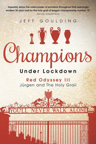 Champions Under Lockdown (Red Odyssey III: Jürgen and the Holy Grail) by Jeff Goulding, 9781785317187