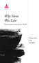 Why Steve Was Late (101 Exceptional Excuses for Terrible Timekeeping) - 9781838951610 by Henry Paker, Dave Skinner, 9781838951610