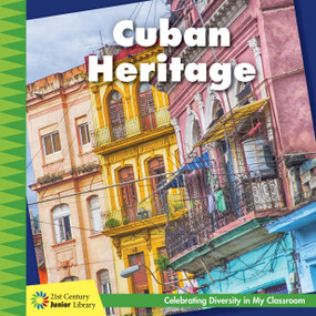 Cuban Heritage by Tamra B. Orr, 9781534107380