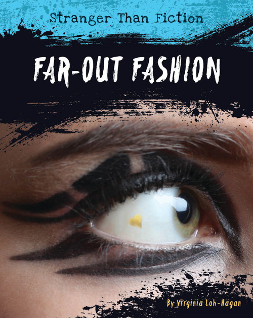 Far-Out Fashion - 9781534132542 by Virginia Loh-Hagan, 9781534132542