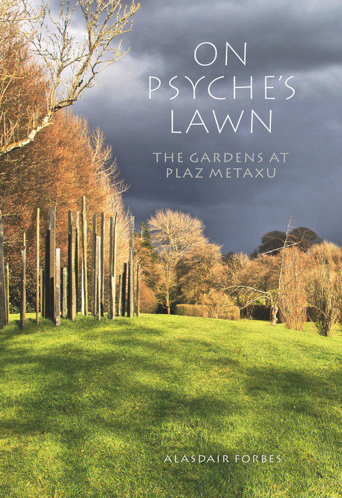 On Psyche's Lawn (The Gardens at Plaz Metaxu) by Alasdair Forbes, 9781910258811