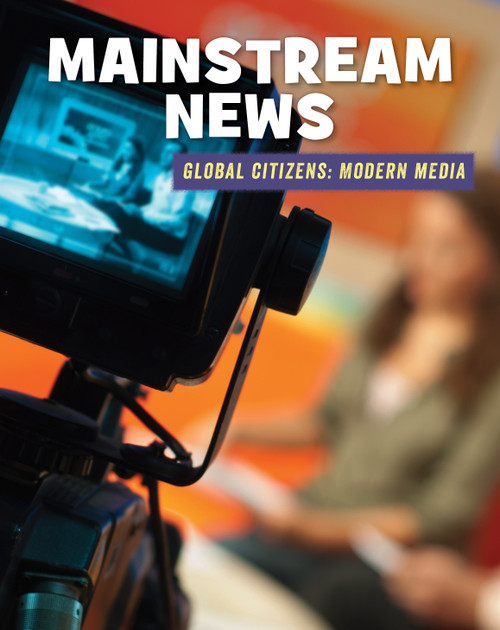 Mainstream News - 9781534132511 by Wil Mara, 9781534132511