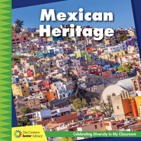 Mexican Heritage - 9781534108325 by Tamra B. Orr, 9781534108325