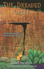 The Dreaded Cliff by Terry Nichols, Odessa Sawyer, 9781951122126