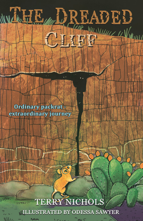 The Dreaded Cliff by Terry Nichols, Odessa Sawyer, 9781951122126