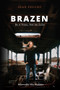 Brazen (Be a Voice, Not an Echo) by Sean Feucht, 9781952421075