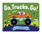 Go, Trucks, Go! (A Truck Book for Toddlers 1-3) by Addie Boswell, Alexander Mostov, 9781632173164