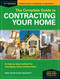 The Complete Guide to Contracting Your Home (A Step-by-Step Method for Managing Home Construction) by Kent Lester, Dave McGuerty, 9781440346019