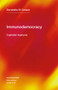 Immunodemocracy (Capitalist Asphyxia) by Donatella Di Cesare, David Broder, 9781635901481