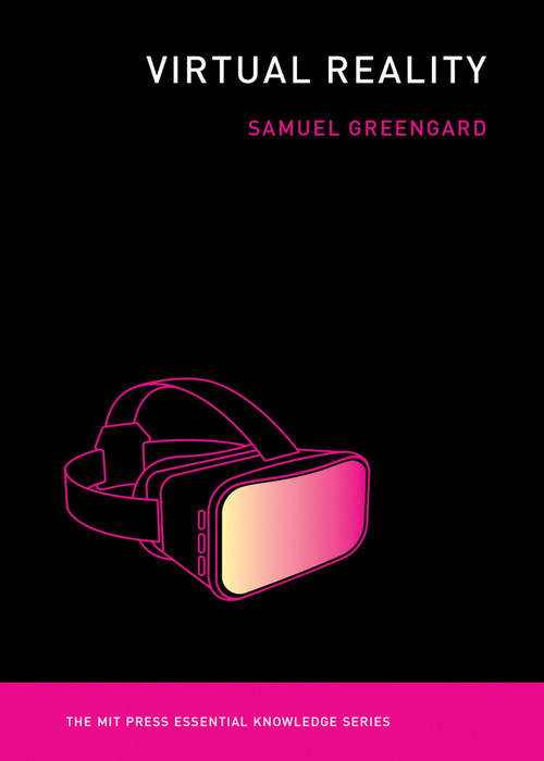 Virtual Reality - 9780262537520 by Samuel Greengard, 9780262537520