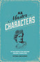 45 Master Characters, Revised Edition (Mythic Models for Creating Original Characters) by Victoria Lynn Schmidt, 9781599635347