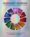 Radiant Human (Discover the Connection Between Color, Identity, and Energy) by Christina Lonsdale, 9780062877154