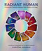 Radiant Human (Discover the Connection Between Color, Identity, and Energy) by Christina Lonsdale, 9780062877154