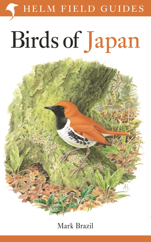 Field Guide to the Birds of Japan by Mark Brazil, 9781472913869