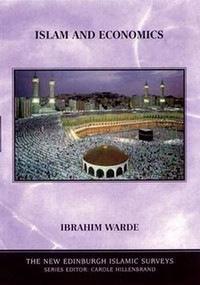 Islam and Economics by Ibrahim Warde, 9780748621149