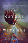 The Nature of Witches by Rachel Griffin, 9781728229423