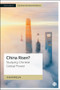 China Risen? (Studying Chinese Global Power) by Shaun Breslin, 9781529215816