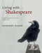 Living with Shakespeare (Saint Helen's Parish, 1593-1598) by Geoffrey Marsh, 9781474479721