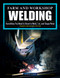 Farm and Workshop Welding, Third Revised Edition (Everything You Need to Know to Weld, Cut, and Shape Metal) by Andrew Pearce, 9781497100404
