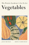 The Prairie Gardener's Go-To for Vegetables by Janet Melrose, Sheryl Normandeau, 9781771513128