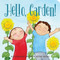 Hello, Garden! by Katherine Pryor, Rose Soini, 9780764361098