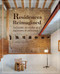 Residences Reimagined (Successful Renovation and Expansion of Old Homes) by The Images Publishing Group, 9781864709001
