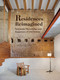 Residences Reimagined (Successful Renovation and Expansion of Old Homes) by Francesco Pierazzi, 9781864709001