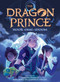 Book One: Moon (Dragon Prince #1) by Aaron Ehasz, Melanie McGanney Ehasz, 9781338603569