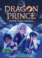 Book One: Moon (The Dragon Prince #1) by Aaron Ehasz, Melanie McGanney Ehasz, 9781338603569