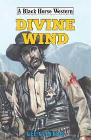 Divine Wind by Lee Clinton, 9780719831379