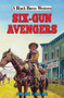 Six-Gun Avengers by Frank Callan, 9780719831393