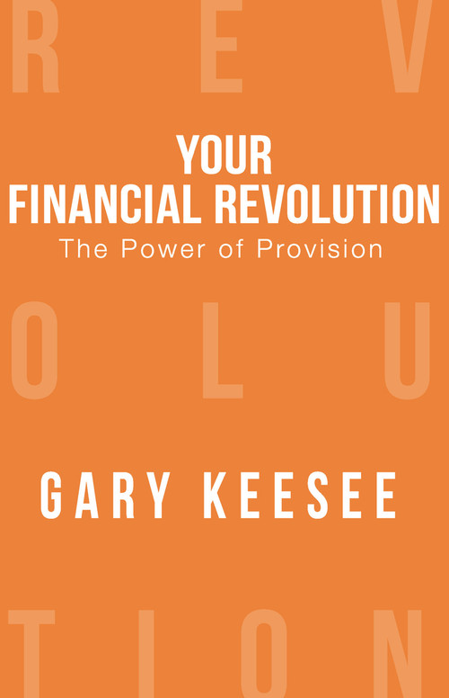 The Power of Provision by Gary Keesee, 9781945930393
