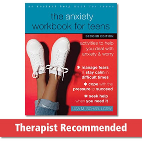 The Anxiety Workbook for Teens (Activities to Help You Deal with Anxiety and Worry) - 9781684038633 by Lisa M. Schab, 9781684038633