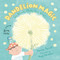 Dandelion Magic by Darren Farrell, Maya Tatsukawa, 9780593112908