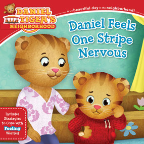Daniel Feels One Stripe Nervous (Includes Strategies to Cope with Feeling Worried) by Alexandra Cassel Schwartz, Jason Fruchter, 9781534487994