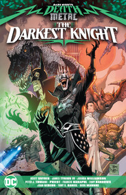 Dark Nights: Death Metal: The Darkest Knight by Various, Various, 9781779507921