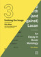 Duchamp Looked At (From the Other Side) / Duchamp With (and Against) Lacan ((Undoing the Image 3)) by Eric Alliez, Jean-Claude Bonne, Robin Mackay, Maya B. Kronic, 9781913029678