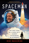 Spaceman (Adapted for Young Readers) (The True Story of a Young Boy's Journey to Becoming an Astronaut) - 9780593120897 by Mike Massimino, 9780593120897