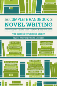 The Complete Handbook of Novel Writing (Everything You Need to Know to Create & Sell Your Work) by Writer's Digest Books, 9781440348396
