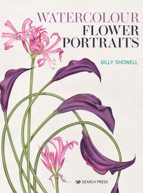 Watercolour Flower Portraits by Billy Showell, 9781782219613
