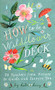 How to Be a Wildflower Deck (Miniature Edition) by Katie Daisy, 9781797201900
