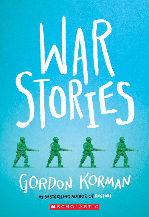 War Stories - 9781338290226 by Gordon Korman, 9781338290226