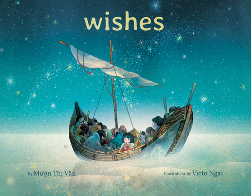 Wishes by Muon Thi Van, Victo Ngai, 9781338305890