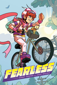 Fearless: A Graphic Novel - 9781338355888 by Kenny Porter, Zach Wilcox, 9781338355888